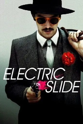 Electric Slide (2014) poster