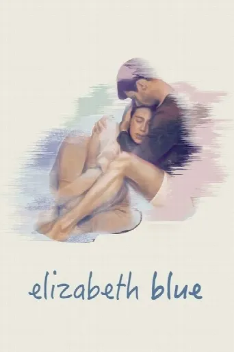 Elizabeth Blue (2017) poster