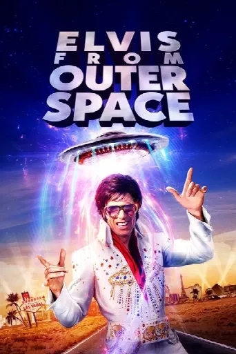 Elvis from Outer Space (2020) poster