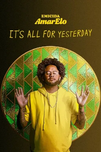 Emicida: AmarElo - It's All for Yesterday (2020) poster
