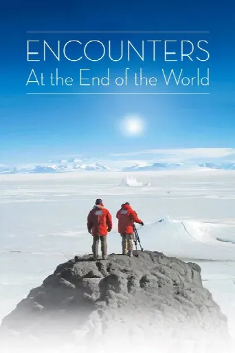 Encounters at the End of the World (2007) poster
