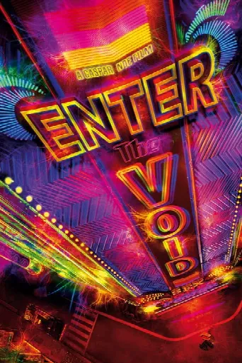 Enter the Void (2009) poster