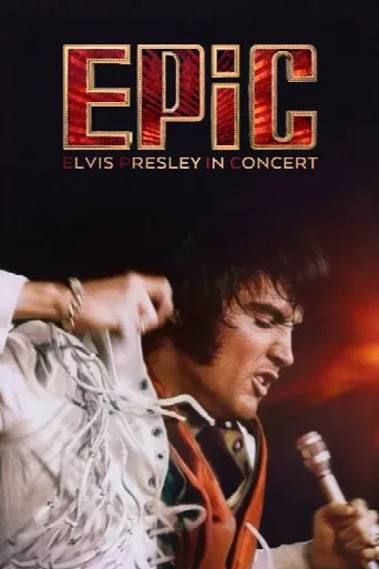 EPiC: Elvis Presley in Concert (2026) poster