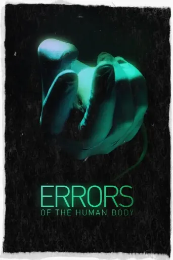 Errors of the Human Body (2012) poster