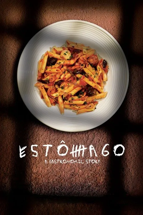 Estômago: A Gastronomic Story (2007) poster