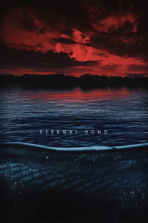 Eternal Bond (2025) poster