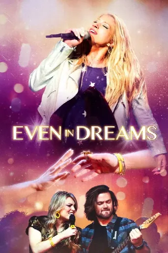 Even in Dreams (2021) poster