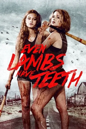 Even Lambs Have Teeth (2015) poster