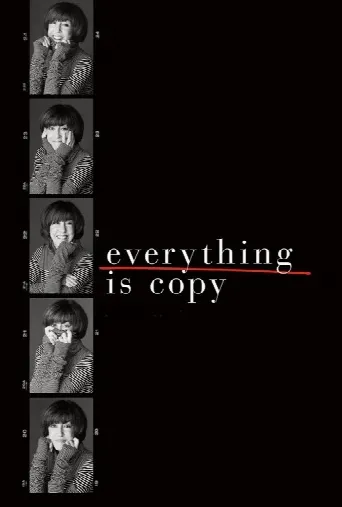 Everything Is Copy (2015) poster
