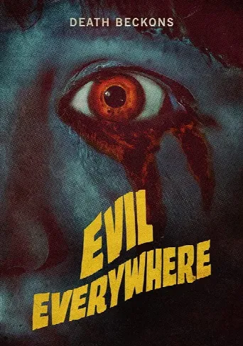 Evil Everywhere (2019) poster