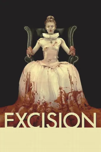 Excision (2012) poster