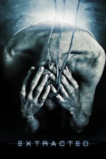 Extracted (2012) poster