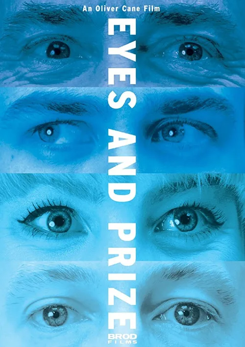 Watch Eyes and Prize (2018) online free - poster