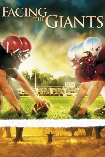 Facing the Giants (2006) poster