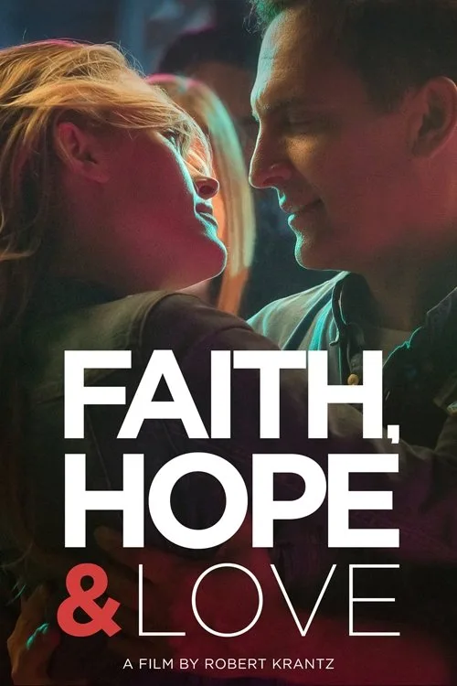 Faith, Hope & Love (2019) poster