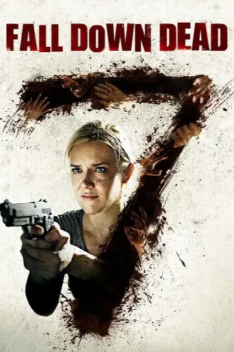 Fall Down Dead (2007) poster