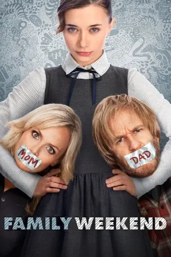 Family Weekend (2013) poster
