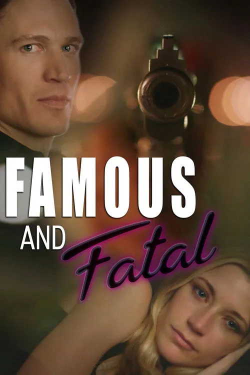 Famous and Fatal (2019) poster
