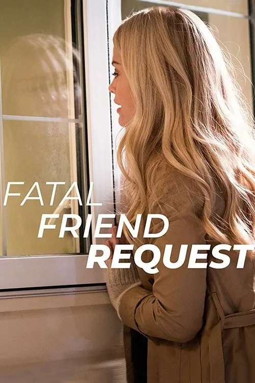 Watch Fatal Friend Request (2019) online free - poster
