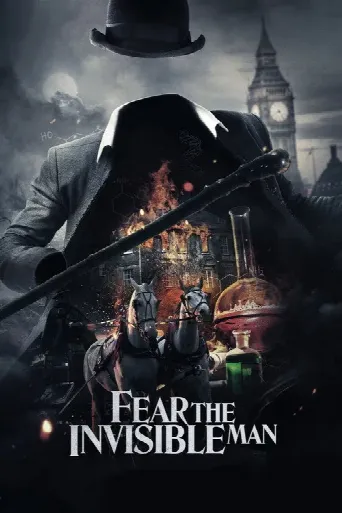 Fear the Invisible Man (2023) poster