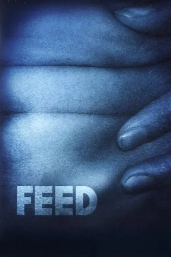 Feed (2005) poster