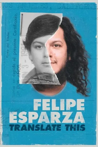 Felipe Esparza: Translate This (2017) poster
