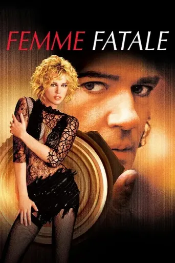 Femme Fatale (2002) poster