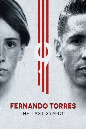 Fernando Torres: The Last Symbol (2020) poster