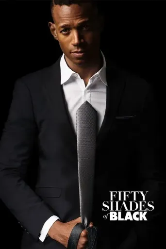 Fifty Shades of Black (2016) poster
