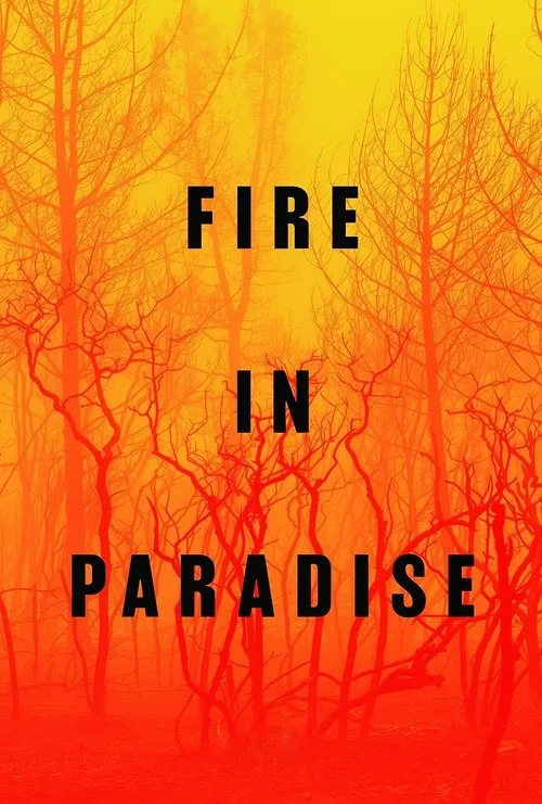 Watch Fire in Paradise (2019) online free - poster