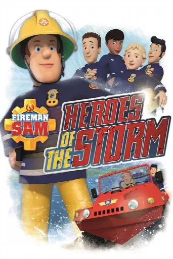 Fireman Sam: Heroes of the Storm (2014) poster
