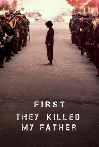First They Killed My Father (2017) poster