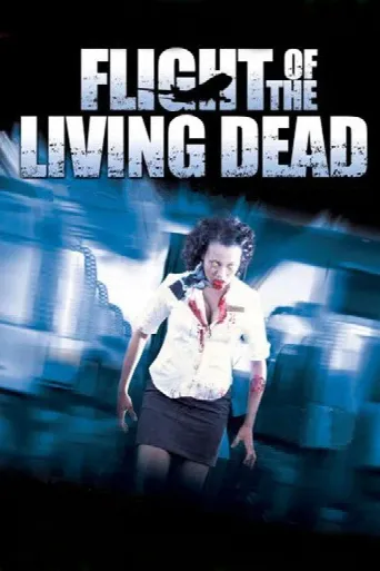 Flight of the Living Dead (2007) poster