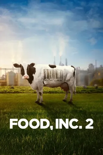 Food, Inc. 2 (2024) poster