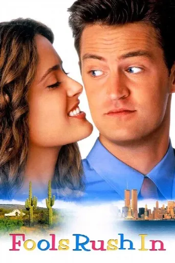 Fools Rush In (1997) poster