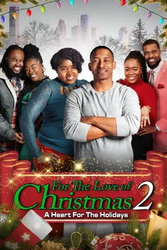 For the Love of Christmas 2: A Heart for the Holidays (2023) poster
