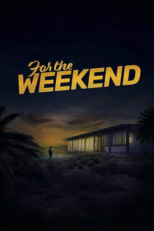 For the Weekend (2020) poster