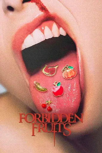Forbidden Fruits (2026) poster