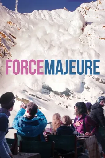 Force Majeure (2014) poster