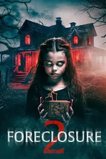 Foreclosure 2 (2024) poster