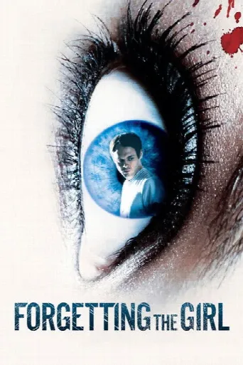 Forgetting the Girl (2012) poster