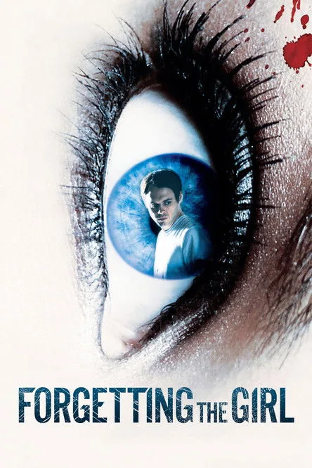 Watch Forgetting the Girl (2012) online free - poster