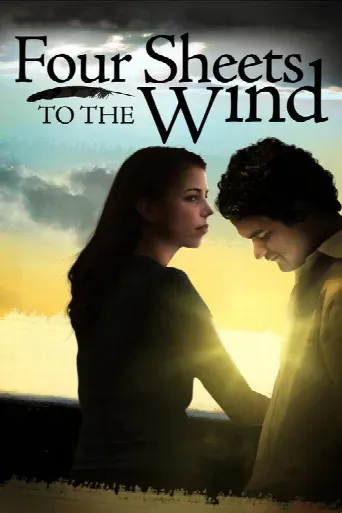 Four Sheets to the Wind (2007) poster