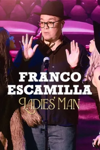 Franco Escamilla: Ladies' man (2024) poster
