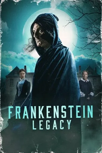 Frankenstein: Legacy (2024) poster