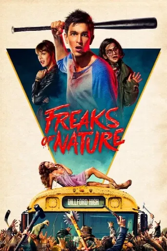 Freaks of Nature (2015) poster