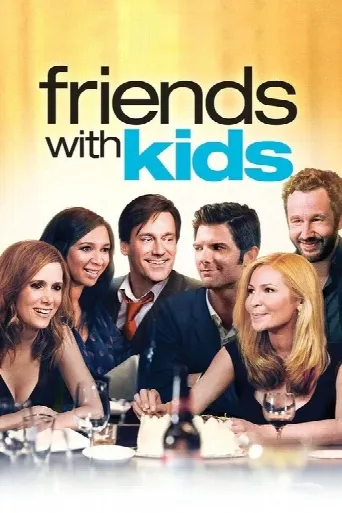 Friends with Kids (2011) poster