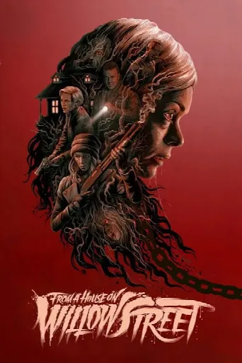 From a House on Willow Street (2017) poster