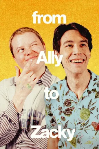 From Ally to Zacky (2024) poster