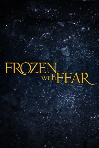 Frozen with Fear (2001) poster